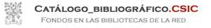 Cat&aacute;logo Bibliogr&aacute;fico CSIC