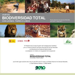 Exposición Vivir en Biodiversidad Total con Leones  Tigres o Lobos