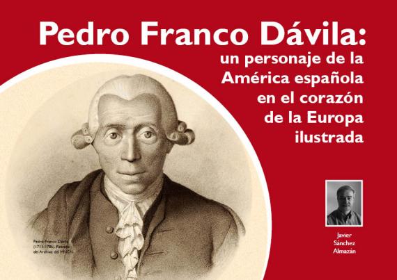 Portada del artículo "Pedro Franco Dávila: un personaje de la América española en el corazón de la Europa ilustrada" de la revista NaturalMente 04