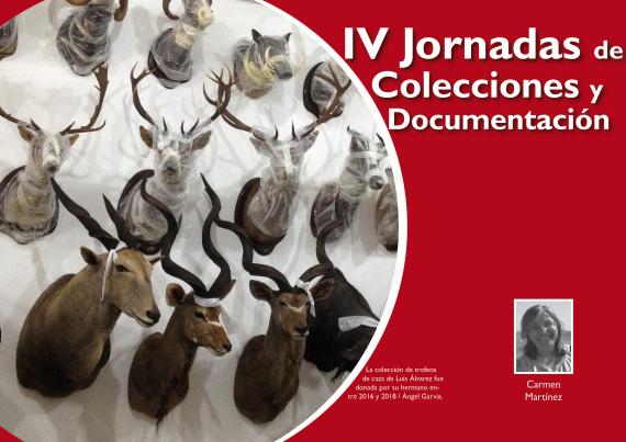 IV Jornadas de Colecciones y Documentación