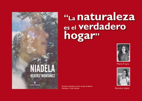 “La naturaleza es el verdadero hogar”