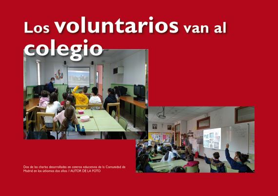 Los voluntarios van al  colegio