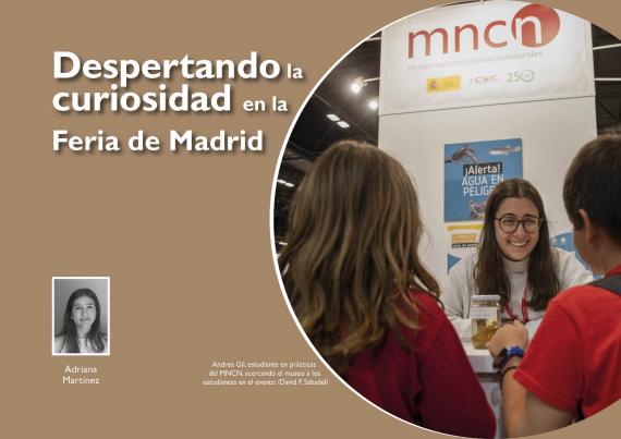 Despertando la  curiosidad en la  Feria de Madrid