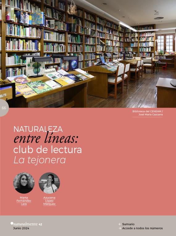 NATURALEZA  entre líneas:  club de lectura  La tejonera